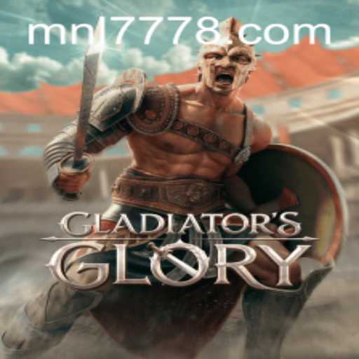 GladiatorsGlory: A Comprehensive Guide to the Newest Arena Sensation