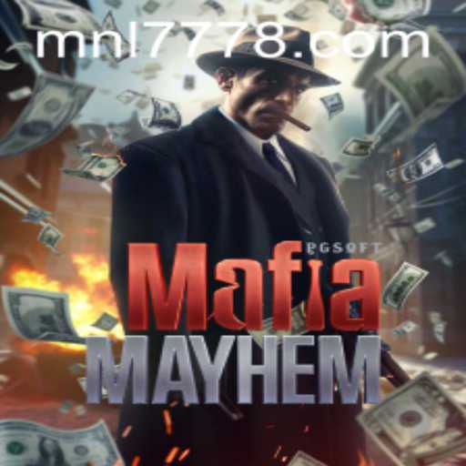 Unraveling the World of MafiaMayhem: MNL 777